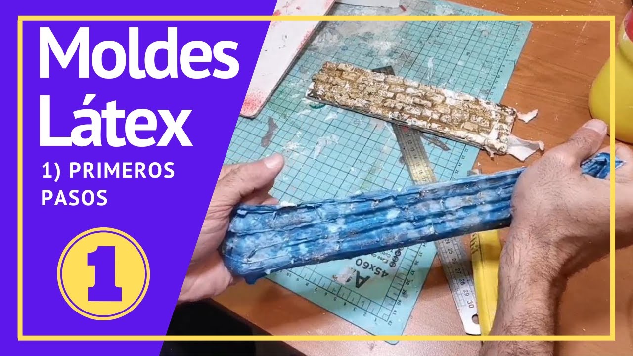 MOLDES DE LÁTEX: 1) 🔴 Mi primer molde con látex