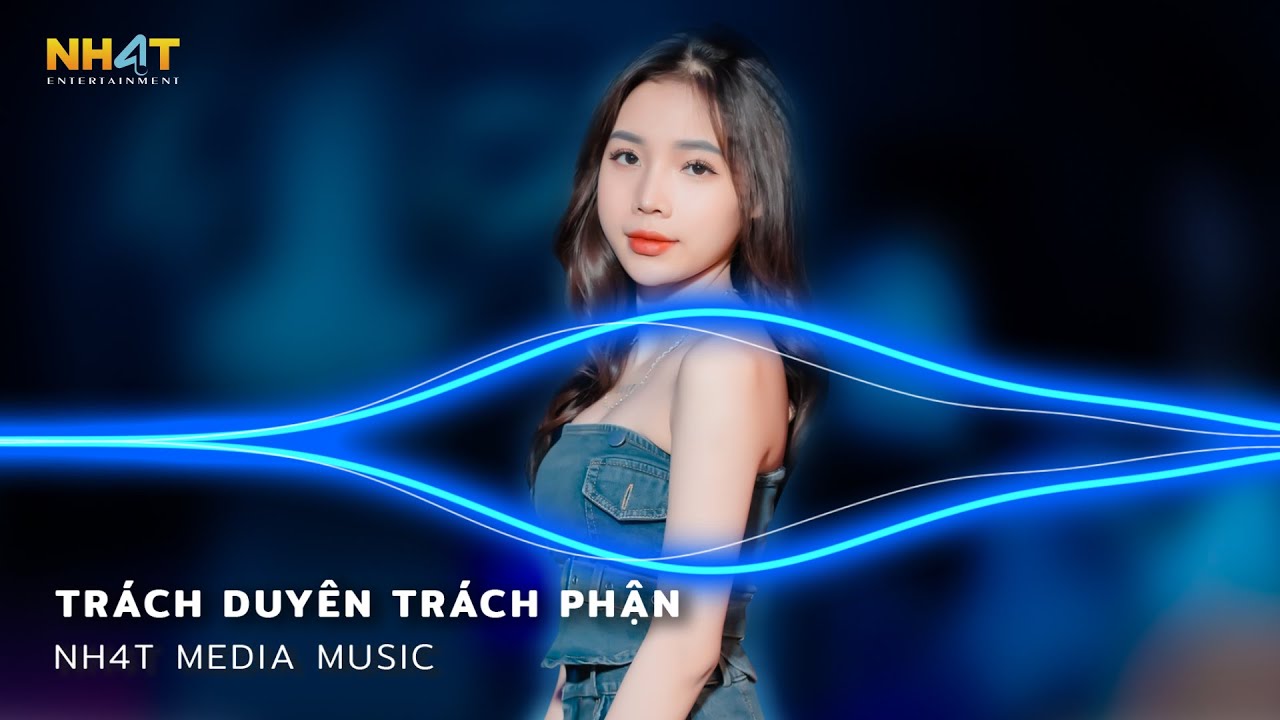 Trách Duyên Trách Phận Remix - Nhạc Trẻ Remix Vinahouse Hay Nhất Hiện Nay  - Nonstop Vinahouse 2023