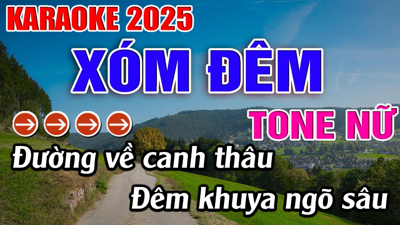 Xóm Đêm Karaoke Tone Nữ Karaoke Đăng Khôi - Beat Mới