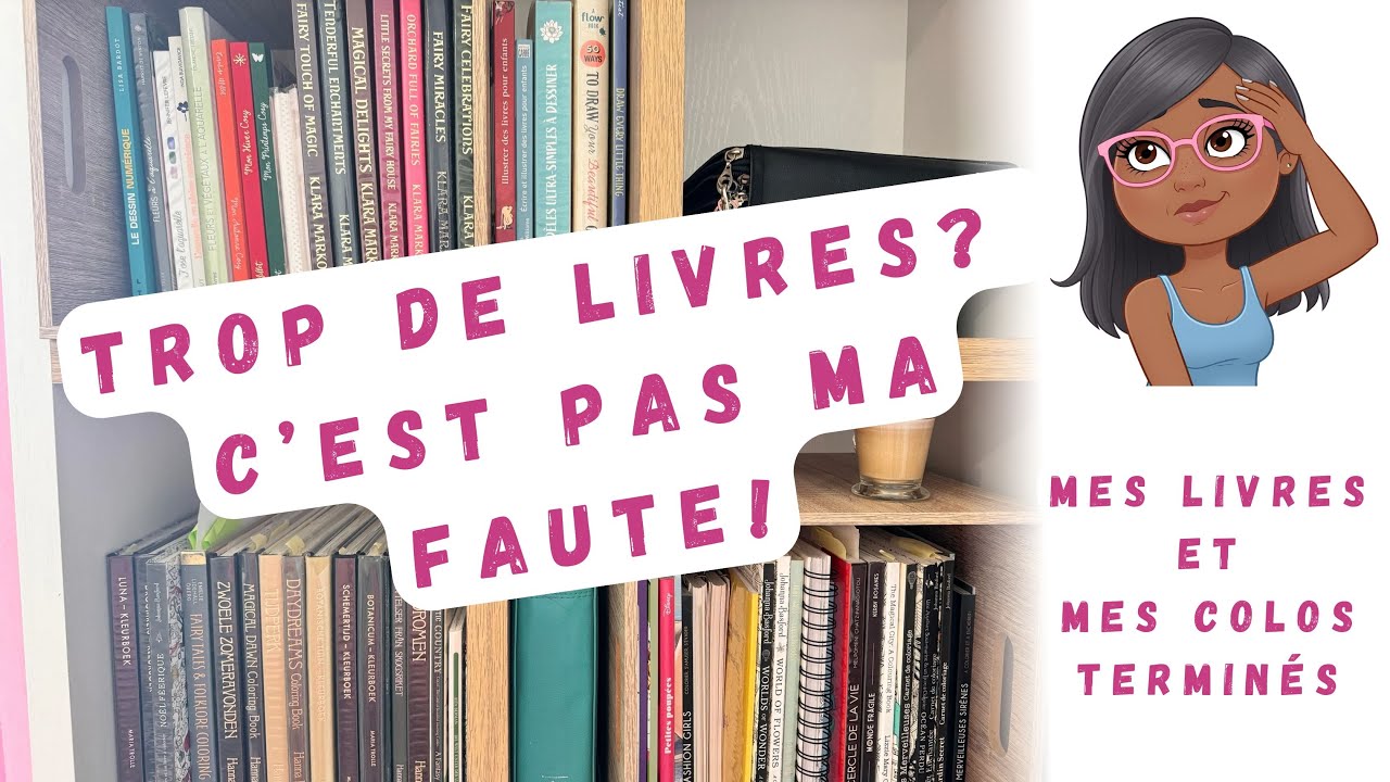Tag TOUS mes livres de coloriage et mes coloriages terminés!
