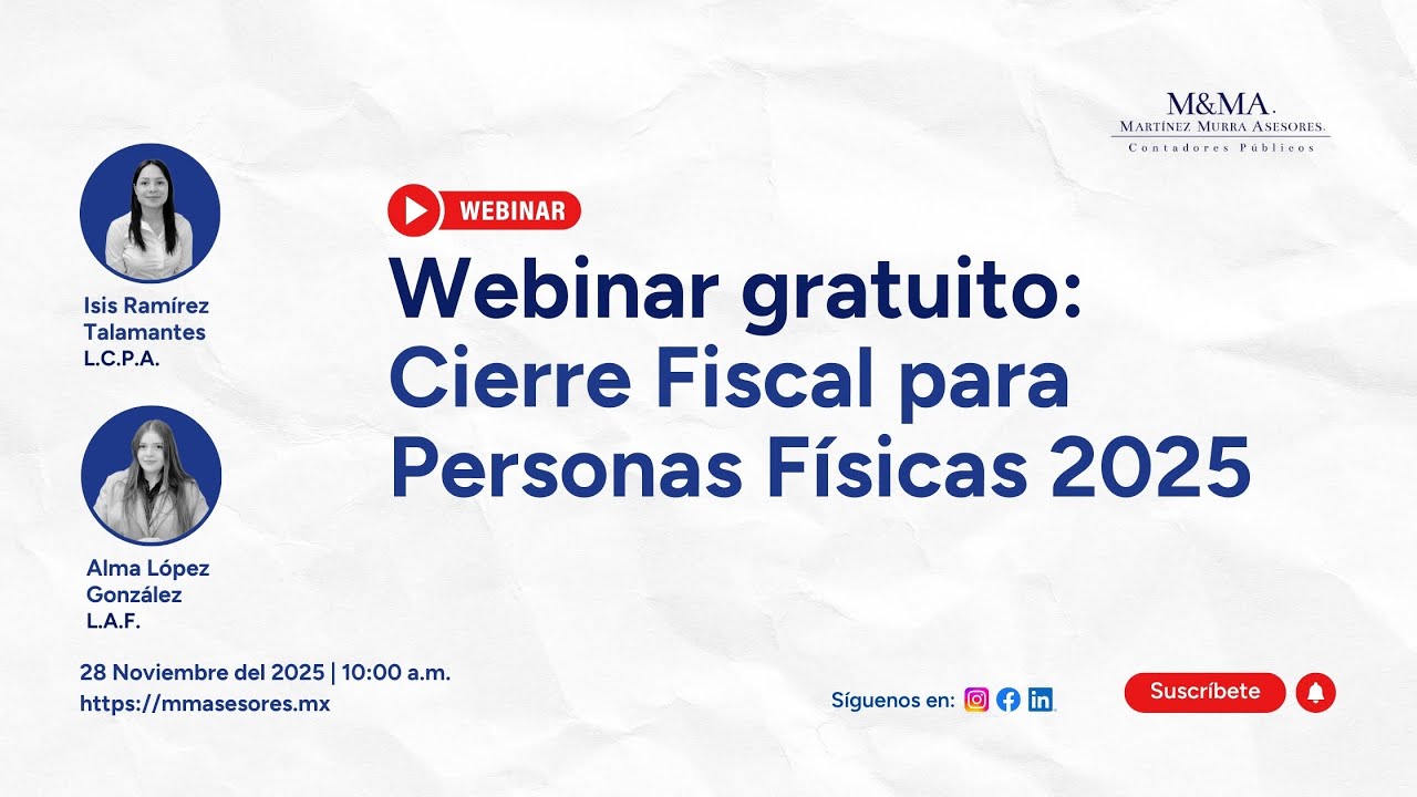 Webinar | Cierre Fiscal para Personas Físicas 2025