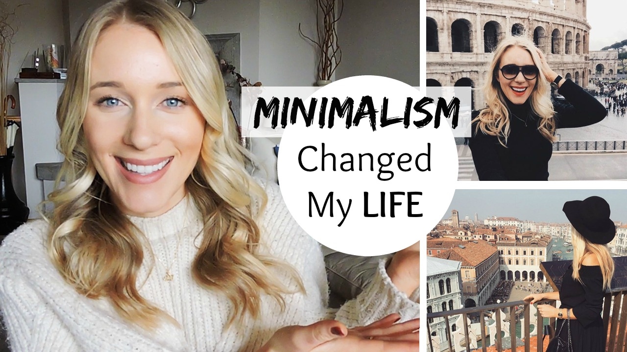 MINIMALISM: 8 WAYS MY LIFE CHANGED