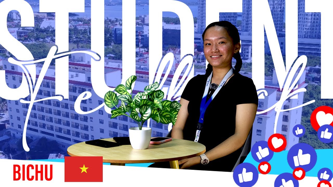 Student Feedback -Bichu from Vietnam-