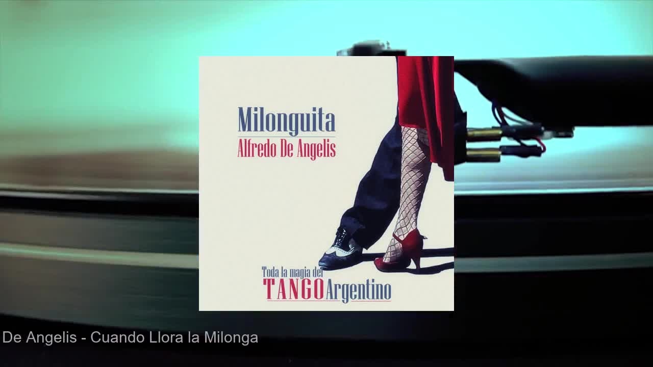 Alfredo De Angelis - Milonguita (Full Album)