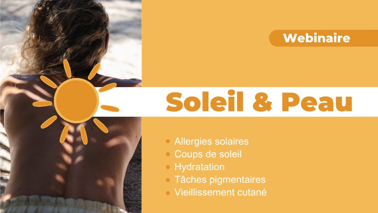 Préparer sa peau au soleil :  les ERREURS à éviter ! | Webinaire