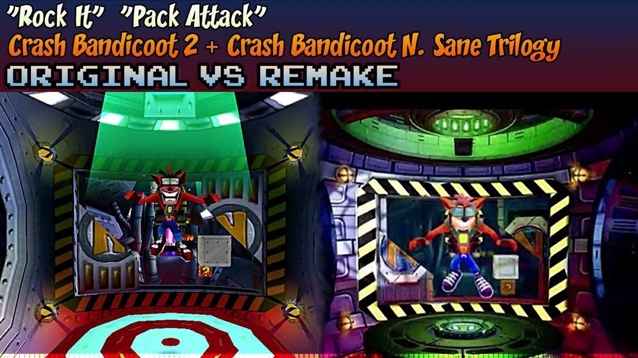 ♦ [Original + N Sane Trilogy] Crash 2 MASHUP — Rock It, Pack Attack