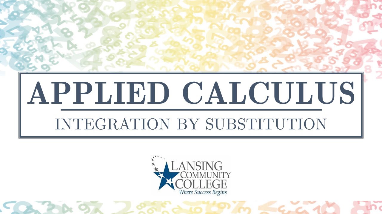 Integration by Substitution