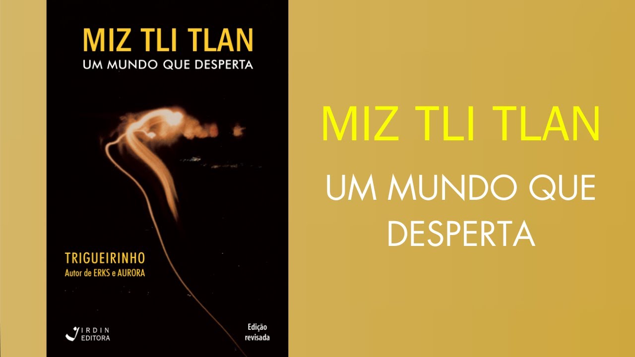 Trigueirinho | Miz Tli Tlan e sua mensagem
