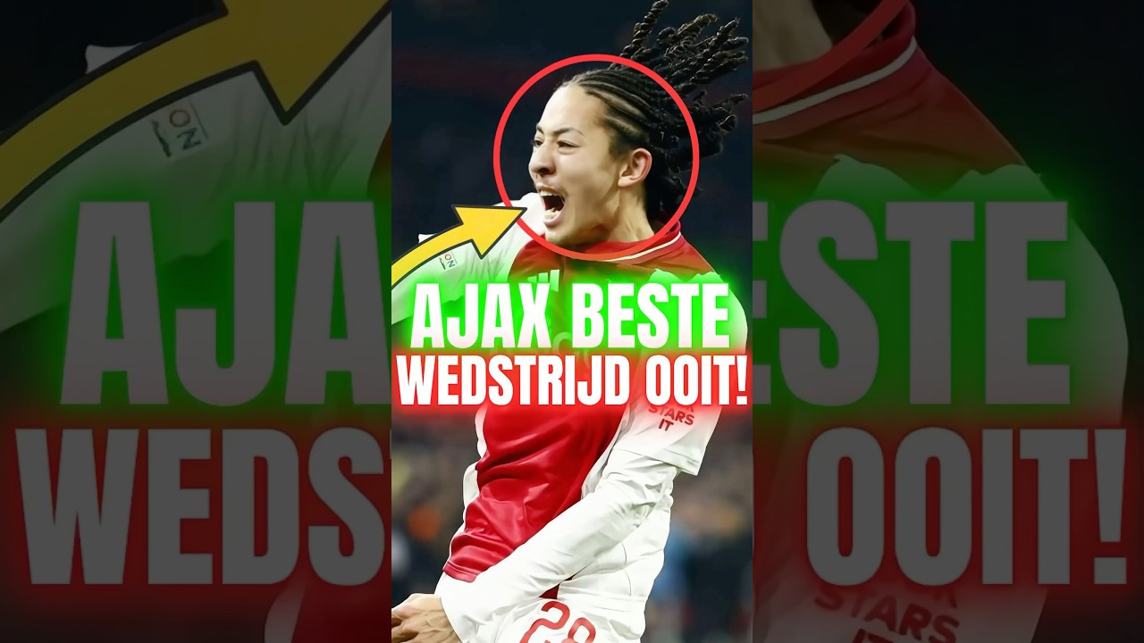 Dit Was De Beste Wedstrijd Van Ajax Ooit! 🤯🔥