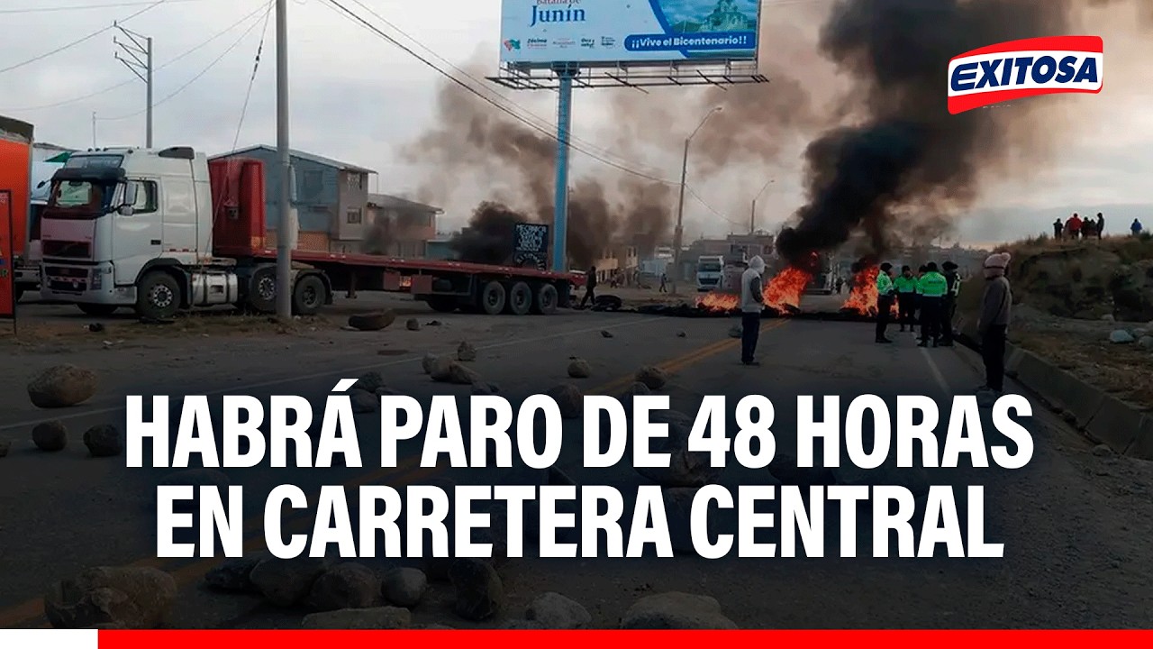 🔴🔵 PARO DE 48 HORAS en la Carretera Central: 