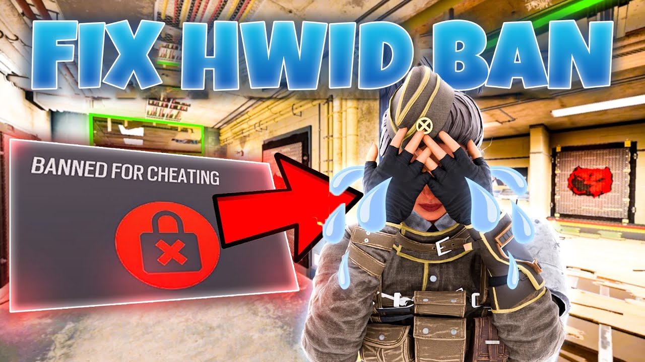 How To Remove Rainbow Six Siege HWID Ban 