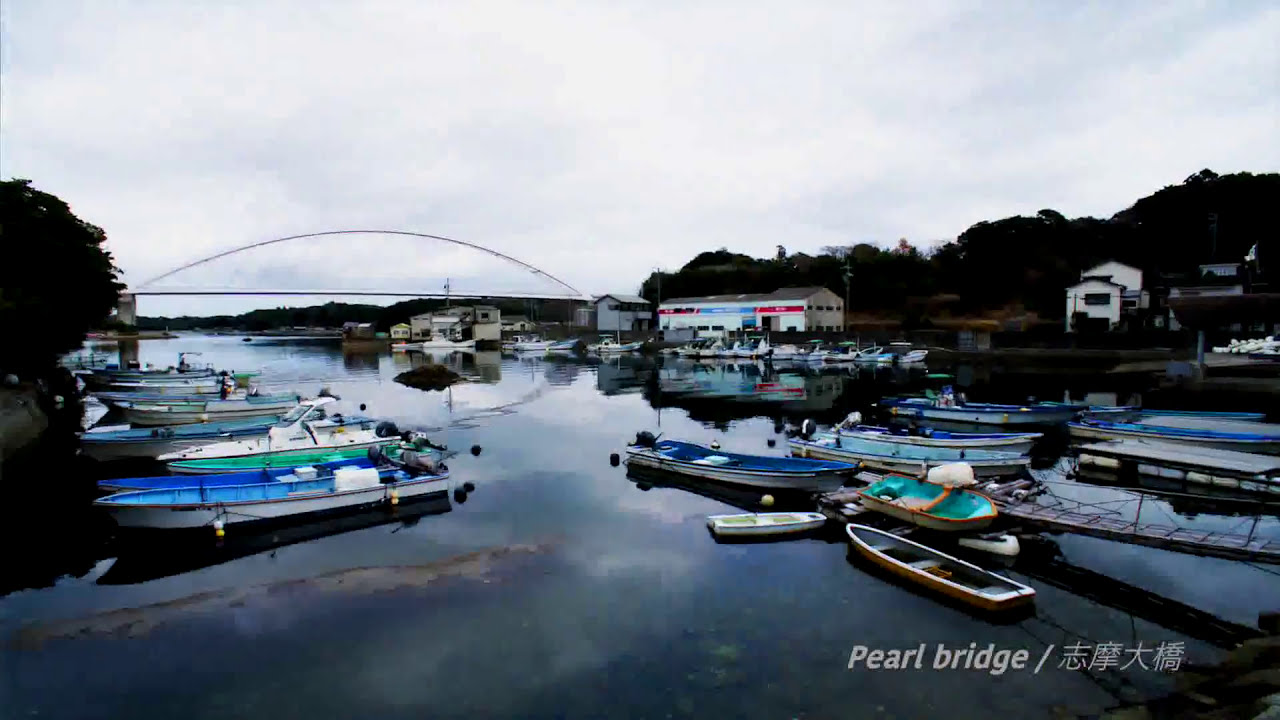 志摩市観光PR映像 ―原風景編―