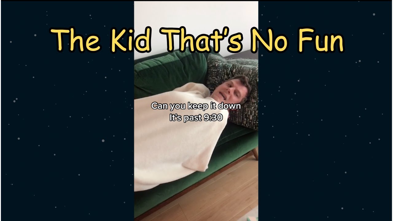 Kid That's No Fun - Official Kyle Gordon TikTok Complilation