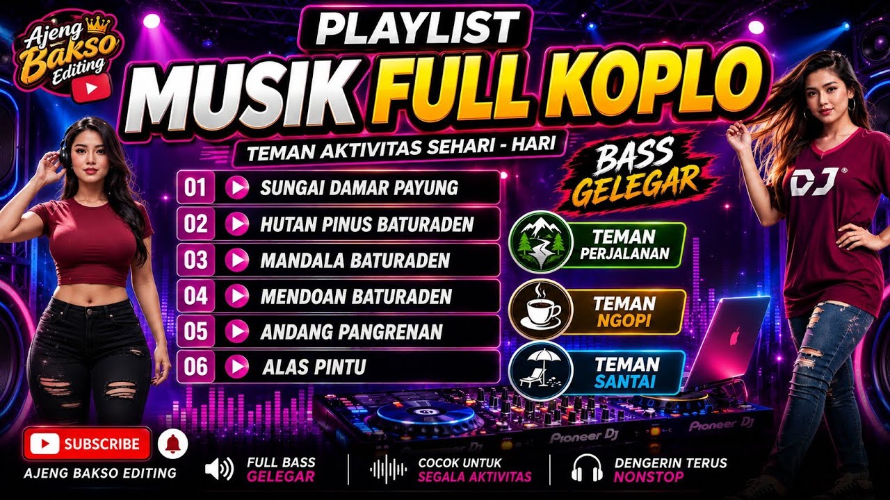 PLAYLIST MUSIK DANGDUT FULL KOPLO BASS GLEGAR🎶 @Ajengbakso421 