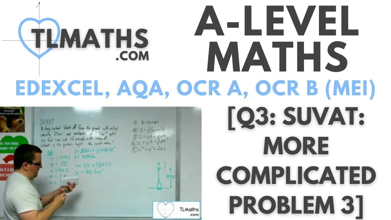 A-Level Maths: Q3-11 [SUVAT: More Complicated Problem 3]