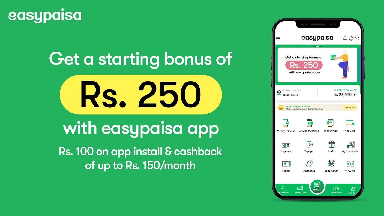 Get a Welcome Bonus of Rs. 250 with Easypaisa App!