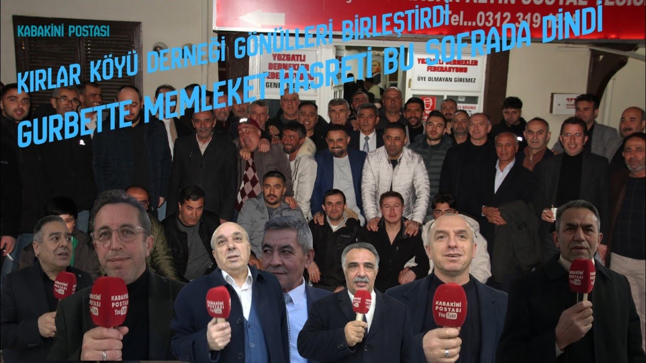 KIRLAR KÖYÜ İFTARI KIRLAR KÖYÜ DERNEĞİ’NDEN ANKARA’DA DEV İFTAR: 10 YILLIK GELENEK BEREKETI.