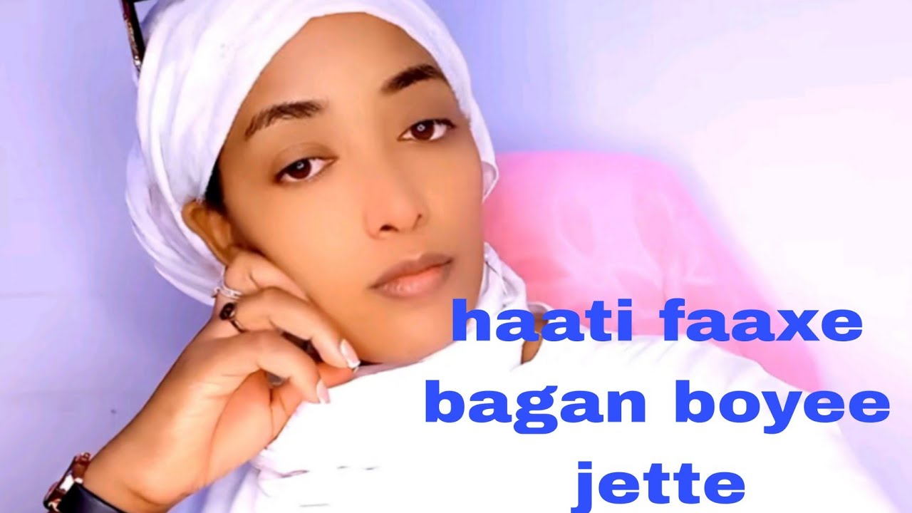 Hati faxee bagan boyee jettii