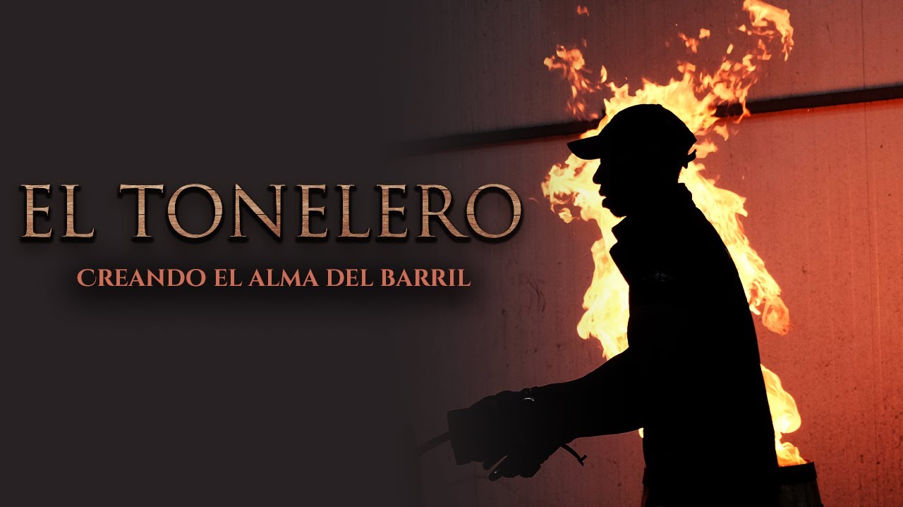 El Tonelero: Creando El Alma Del Barril