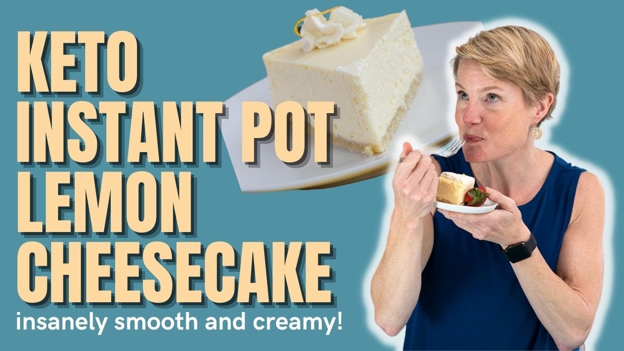 KETO INSTANT POT LEMON CHEESECAKE | the creamiest keto dessert ever!