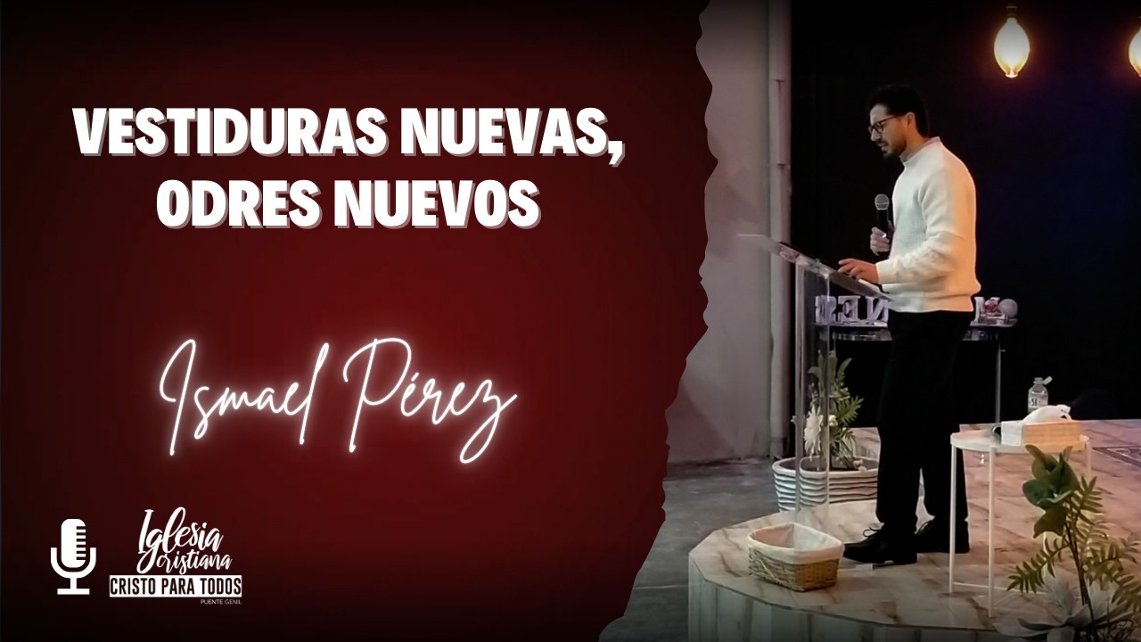 Ismael Pérez - Vestiduras nuevas, odres nuevos