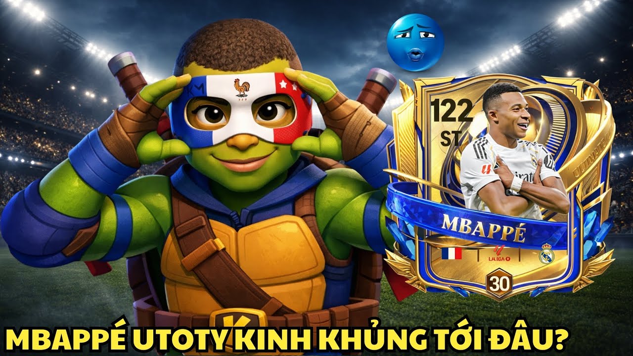UTOTY Có Phải Phiên Bản Mbappé Hoàn Hảo Nhất?
