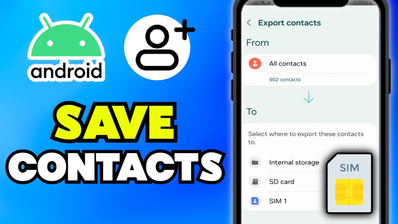 How to Save Contacts to SIM Card on Android