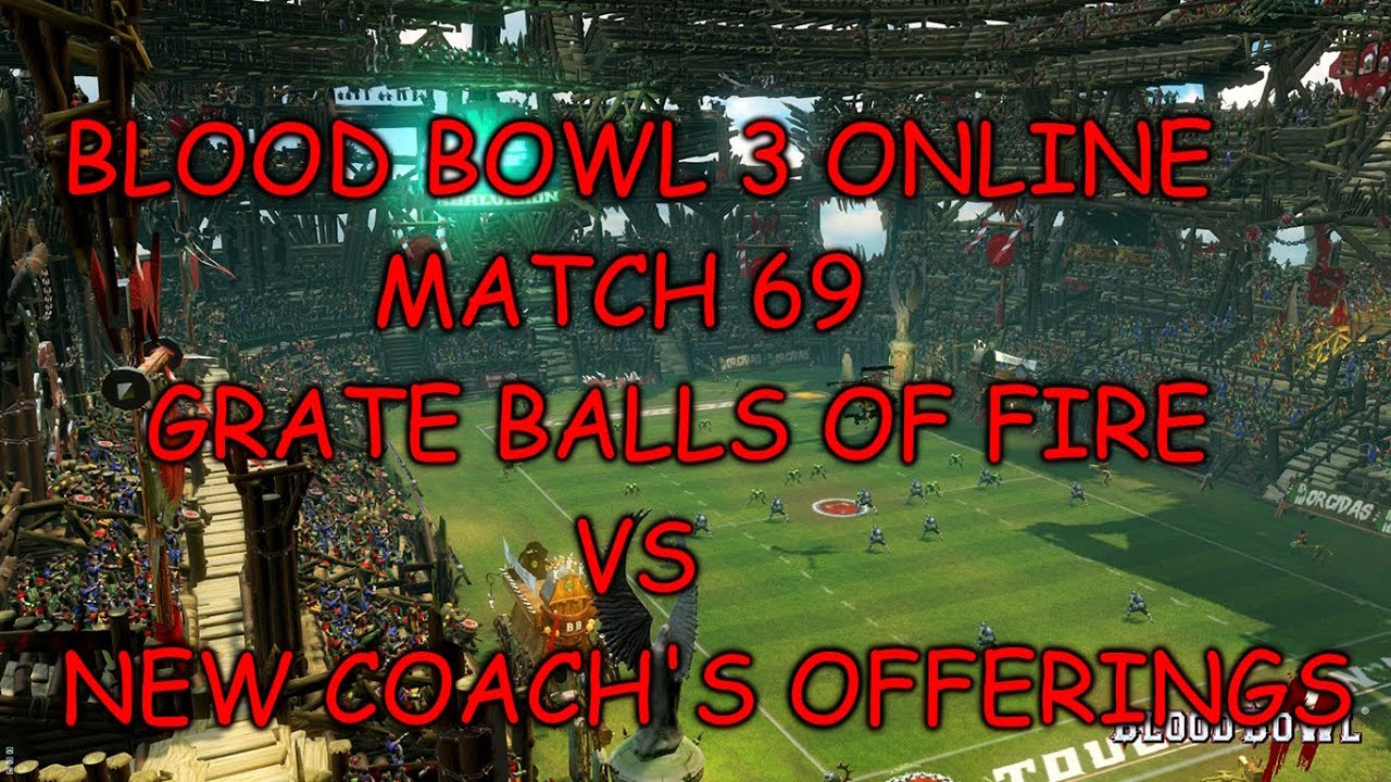 Blood bowl 3 online match 69 Chaos Dwarfs vs Undead Iron skin rulez