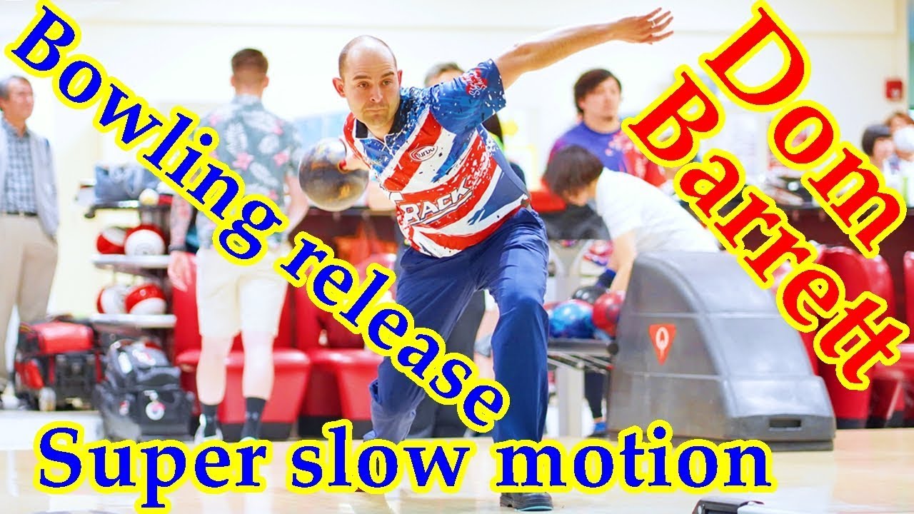 【Dom Barrett】Bowling release Super slow motion【ボウリング】