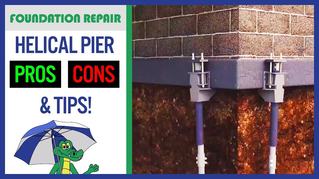 🐊Helical Piers for Foundation Repair? Pros, Cons & Homeowner Tips