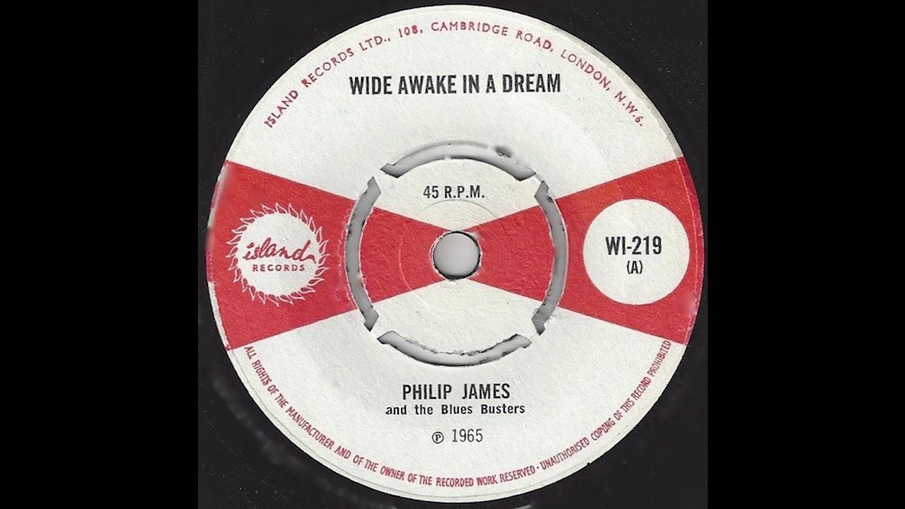 Philip James & Blues Busters - Wide Awake In A Dream 1965