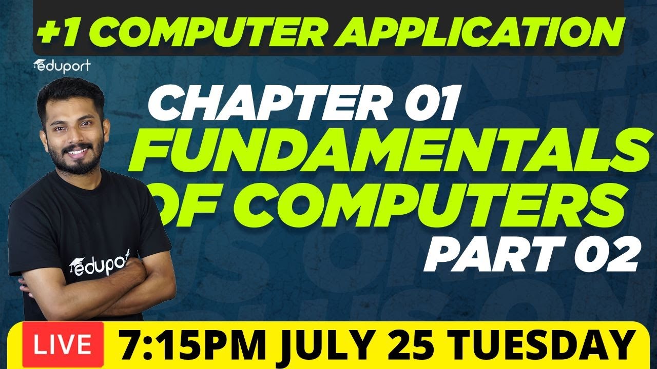 Plus One Computer Application Chapter 1 | Fundamentals of Computers | Part 2 | Plus One Commerce