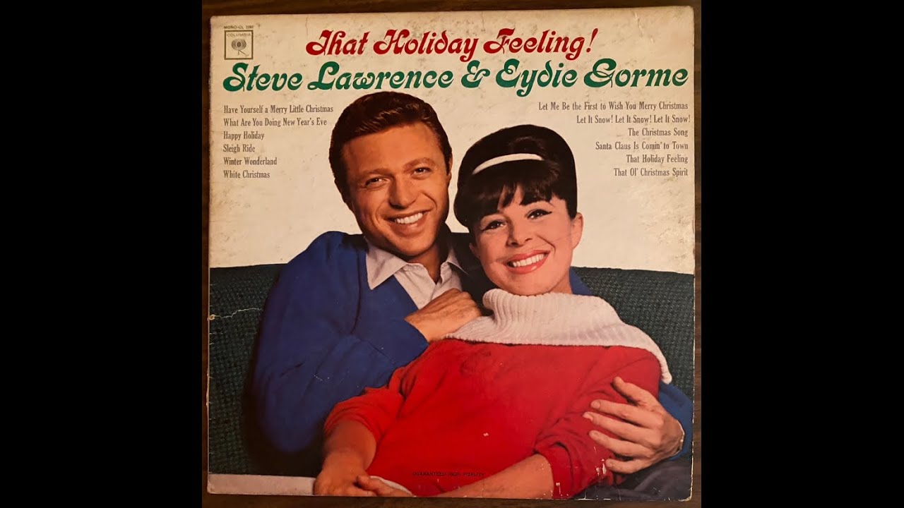 That Holiday Feeling / Steve Lawrence & Eydie Gorme