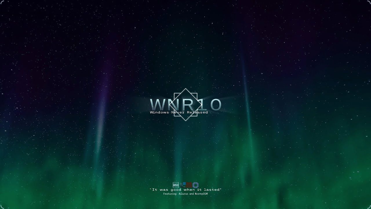 Windows Never Released 10 | FINALE | KozzmicKaijuOSM (collaborators in description)