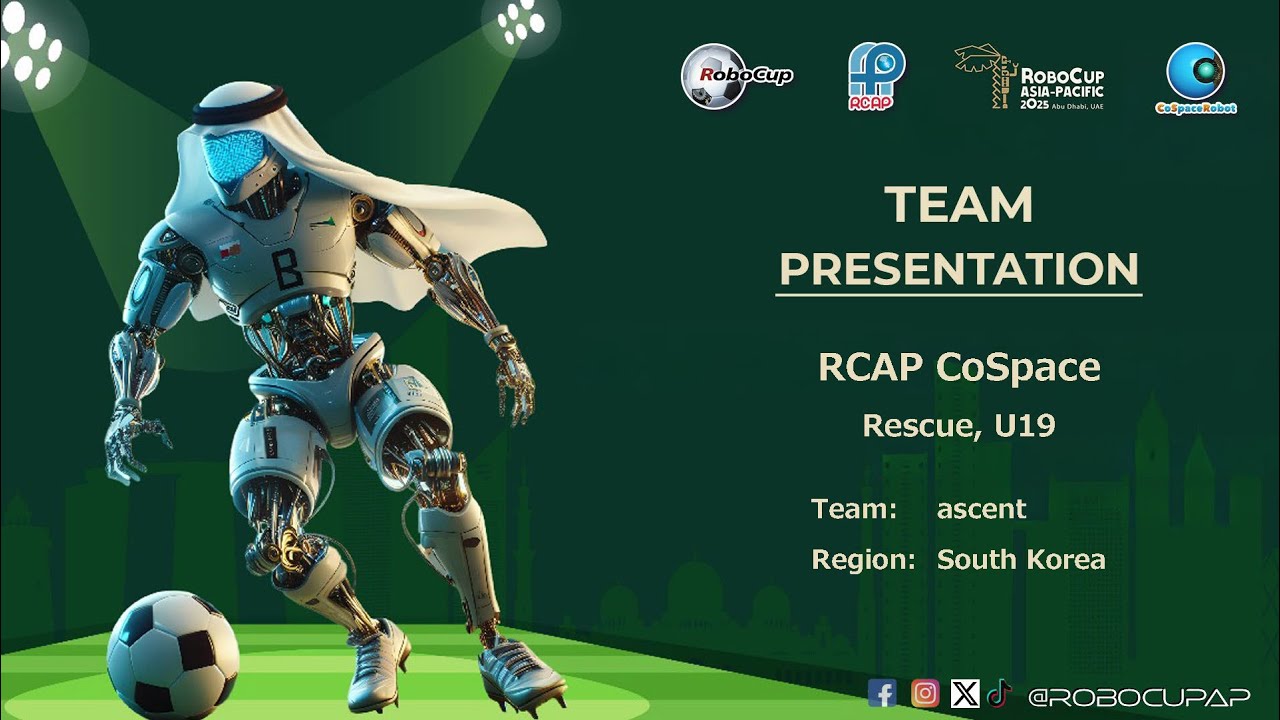 R25.2.15 - КОМАНДА: Ascent (Южная Корея) - RCAP CoSpace Rescue, U19 - RCAP 2025