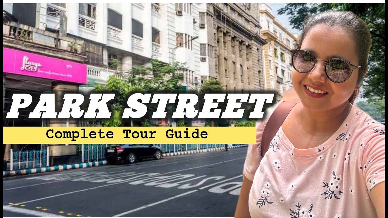 Park Street, Kolkata - Complete Guide | Park Street Cemetery |  English Breakfast In Kolkata