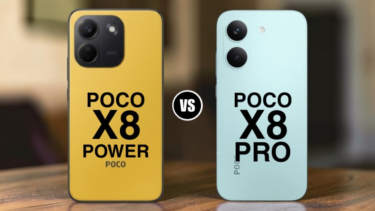 POCO X8 Power vs POCO X8 Pro