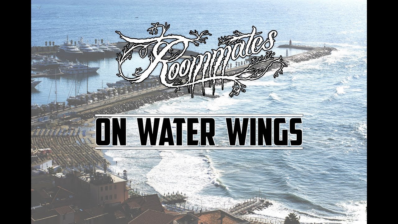 Roommates - On Water Wings [Timelapse Video HD]