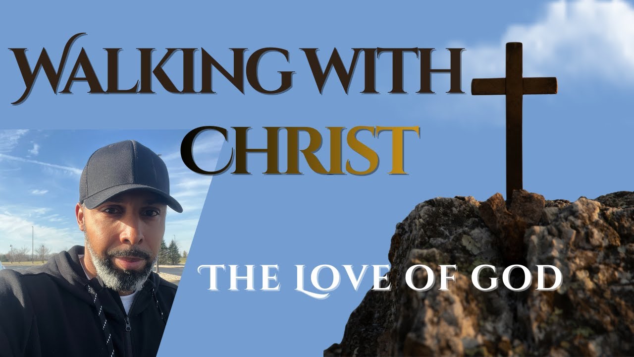 The Love of God