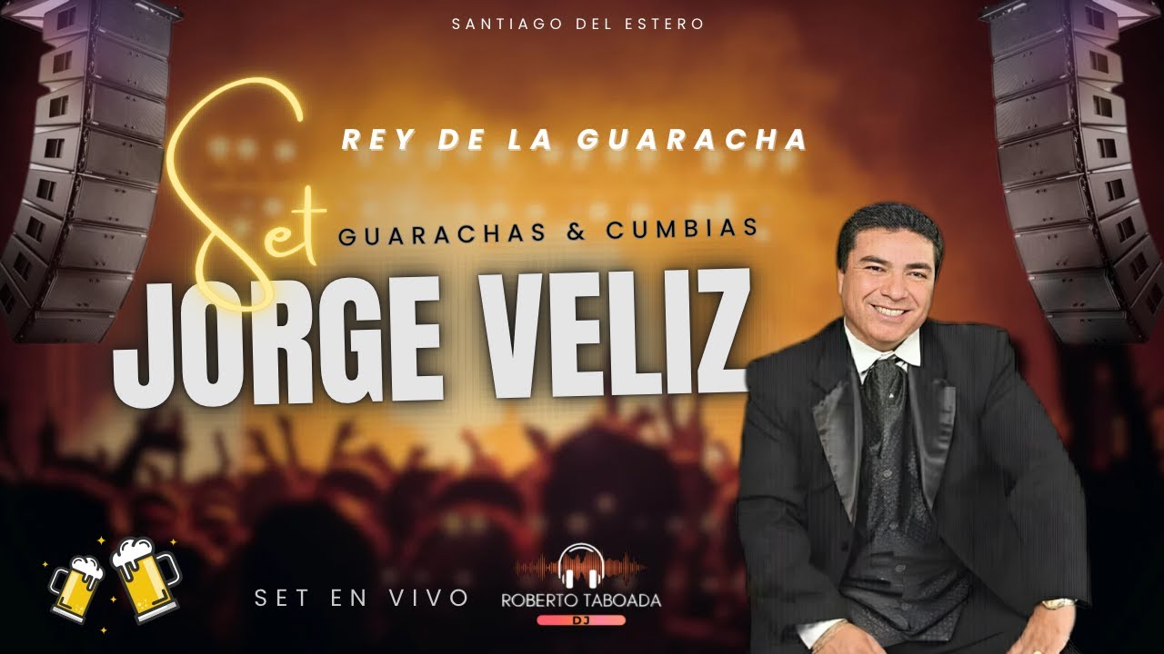 SET JORGE VELIZ ,GUARACHAS & CUMBIAS [roberto taboada dj]
