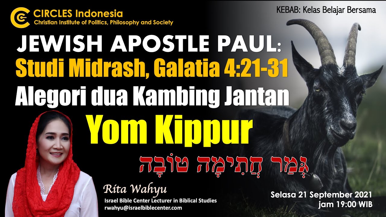 JEWISH APOSTLE PAUL: Studi Midrash, Galatia 4:21-31, ALEGORI 2 KAMBING JANTAN YOM KIPPUR
