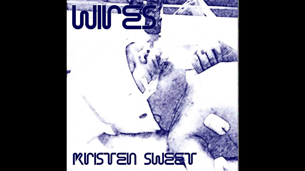Wires - Kristen Sweet