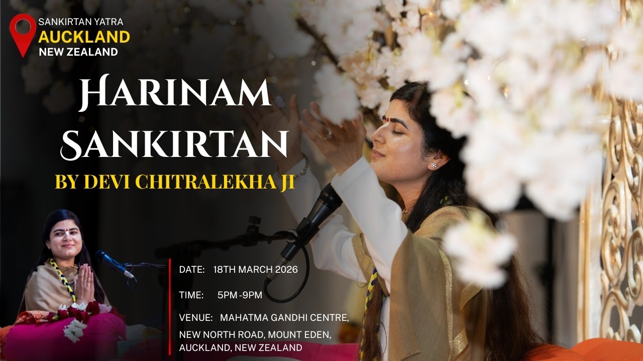 New Zealand: Devi Chitralekha Ji's Hari Sankirtan Yatra 18th March 2026 (First Visit to New Zealand)