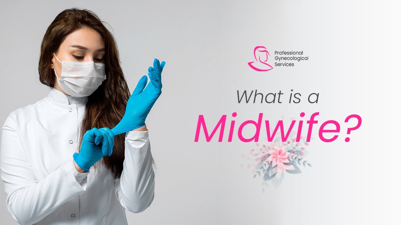 What Is a Midwife?