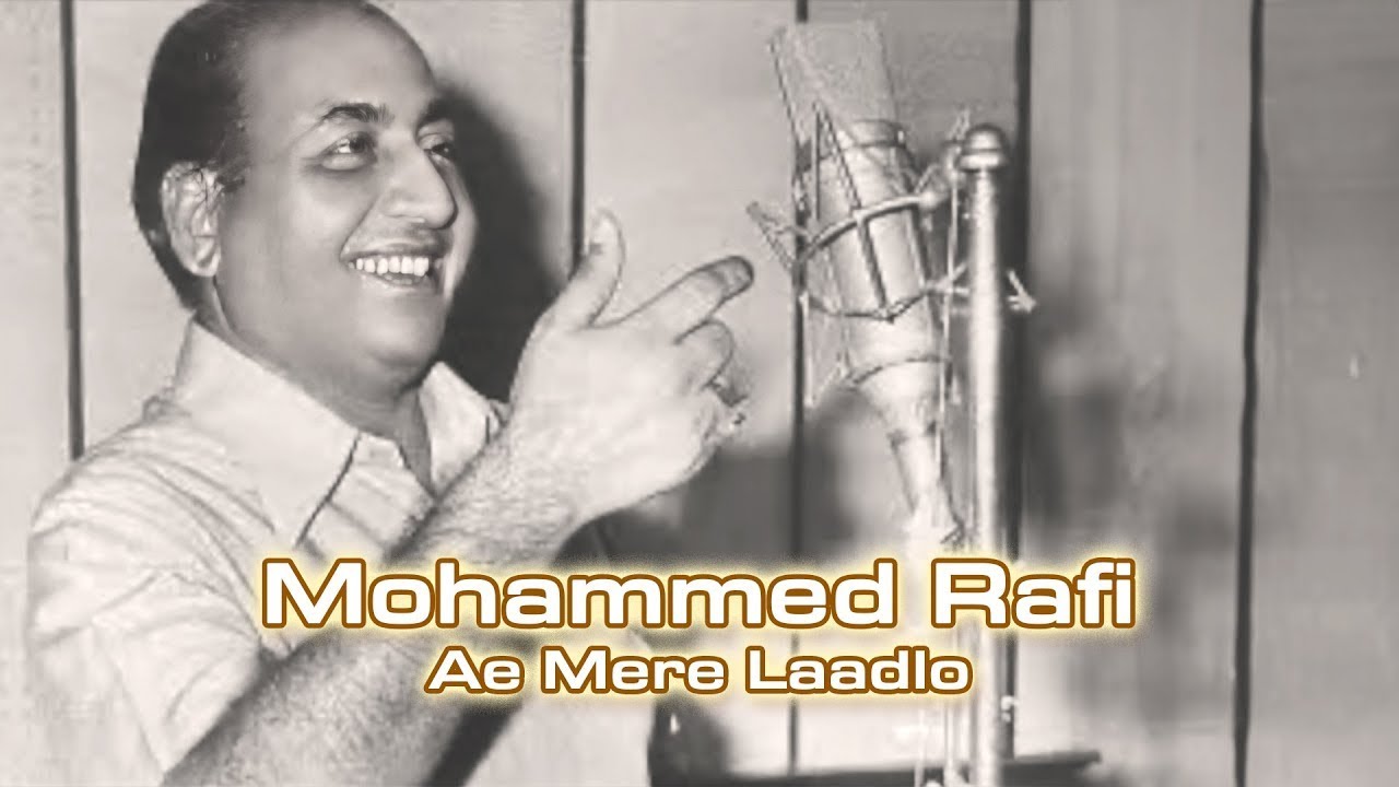 Mohammed Rafi - Ae Mere Laadlo | Nuashad Ali | 1998 | Best of Mohammed Rafi