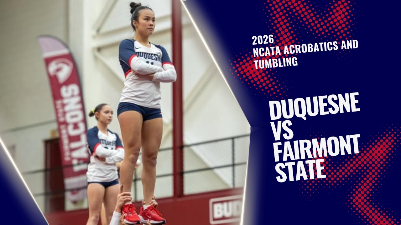 2026 Duquesne vs Fairmont State - Acrobatics and Tumbling