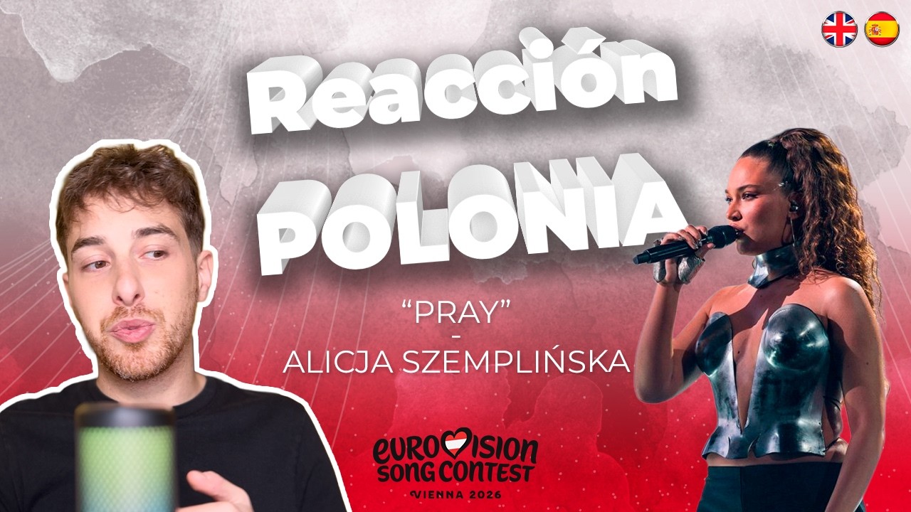 🇵🇱 REACCIÓN a Pray - Alicja Szemplińska  | ¿Polonia por fin va fuerte a Eurovisión 2026?
