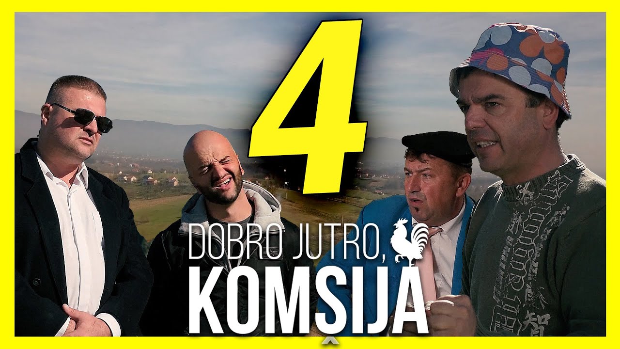 DOBRO JUTRO, KOM&Scaron;IJA - EPIZODA 4