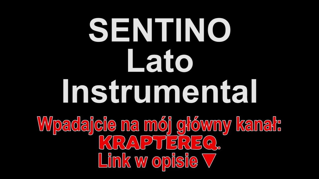 SENTINO - Lato Instrumental