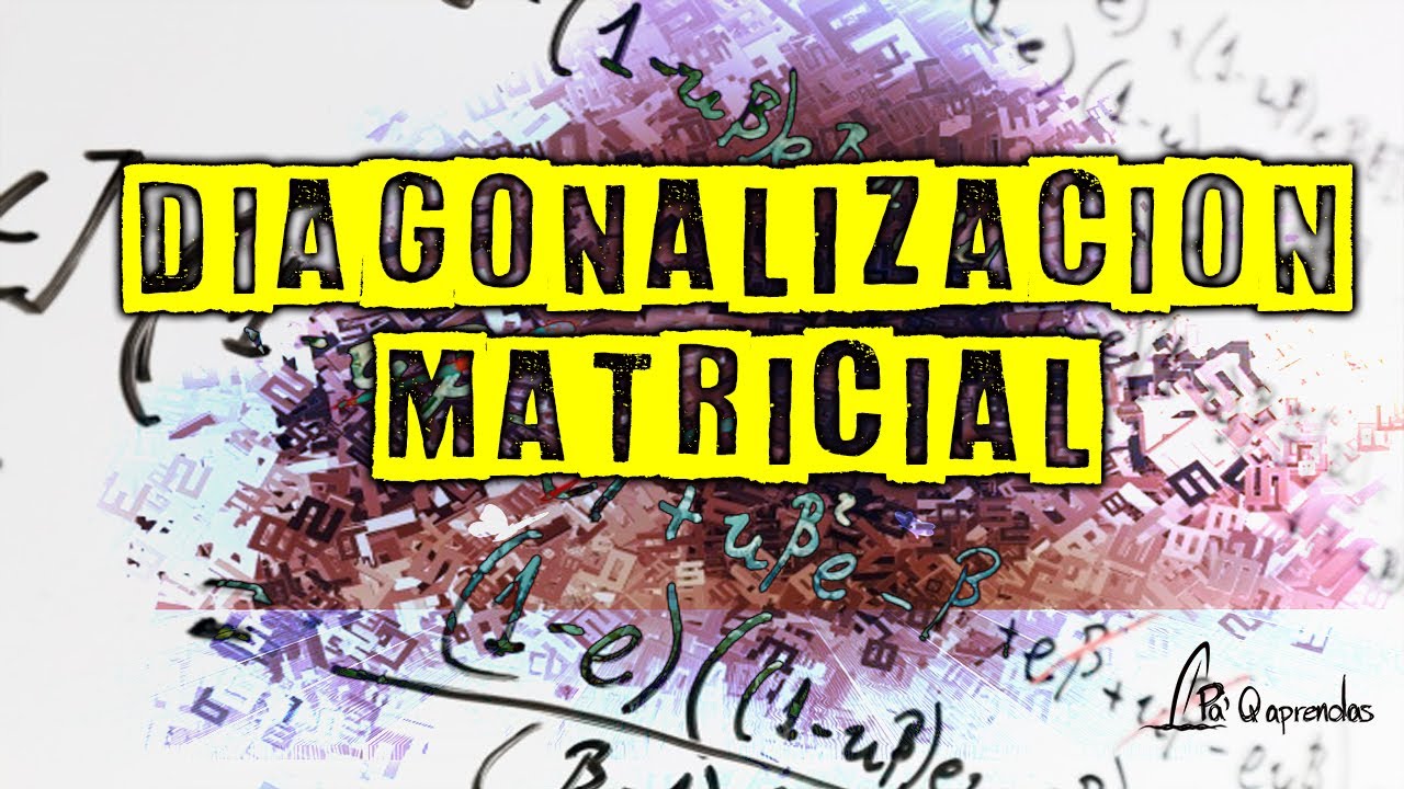 Diagonalización de matriz 2x2